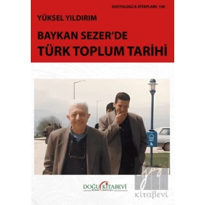 Baykan Sezer’de Türk Toplum Tarihi