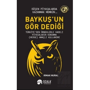 Baykuşun Gör Dediği