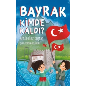 Bayrak Kimde Kaldı?