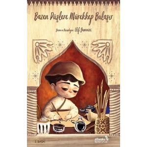 Bazen Düşlere Mürekkep Bulaşır (Ciltli)