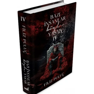 Bazı İnsanlar Böyle Yaşar 4 - (Ciltli)