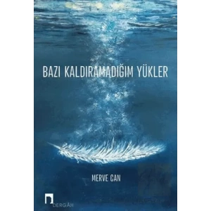 Bazı Kaldıramadığım Yükler