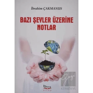 Bazı Şeyler Üzerine Notlar