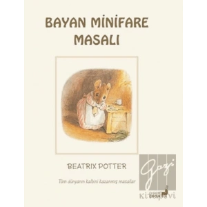 Beatrix Potter Bayan Minifare Masalı