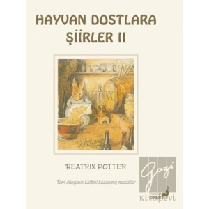 Beatrix Potter Hayvan Dostlara Şiirler 2
