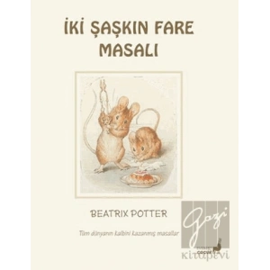 Beatrix Potter İki Şaşkın Fare Masalı