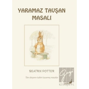 Beatrix Potter Yaramaz Tavşan Masalı
