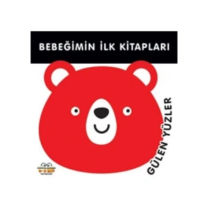 Bebeğimin İlk Kitapları - Gülen Yüzler (Sıvama Cilt)