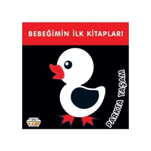 Bebeğimin İlk Kitapları - Parkta Yaşam (Sıvama Cilt)