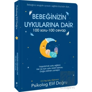 Bebeğinizin Uykularına Dair 100 Soru - 100 Cevap