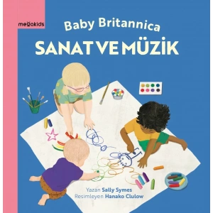 Bebek Britannica: Sanat ve Müzik (Ciltli)
