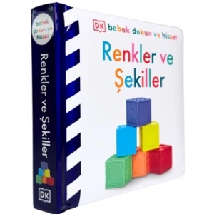 Bebek Dokun ve Hisset Serisi - Renkler ve Şekiller (Ciltli)
