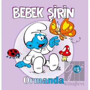 Bebek Şirin - Ormanda (Ciltli)