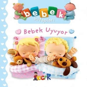 Bebek Uyuyor - Bebek Kitapları