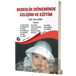 Bebeklik Döneminde Gelişim ve Eğitim
