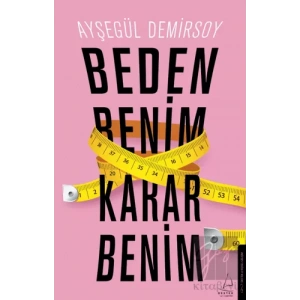 Beden Benim Karar Benim