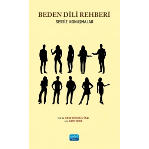 BEDEN DİLİ REHBERİ - Sessiz Konuşmalar