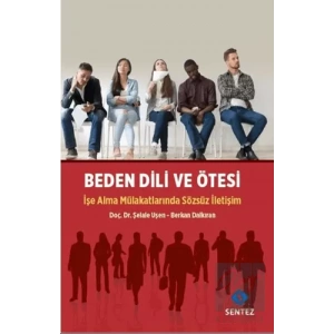 Beden Dili ve Ötesi