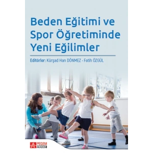Beden Eğitimi ve Spor Öğretiminde Yeni Eğilimler