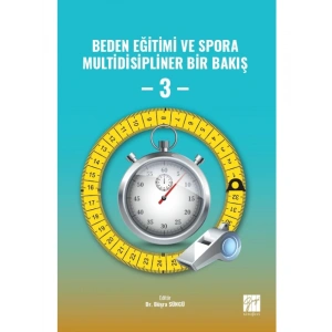 Beden Eğitimi ve Spora Multidisipliner Bir Bakış - 3