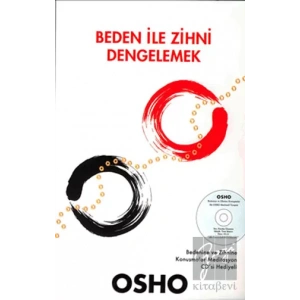 Beden ile Zihni Dengelemek