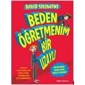 Beden Öğretmenim Bir Uzaylı