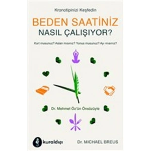 Beden Saatiniz Nasıl Çalışıyor?