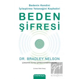 Beden Şifresi / Bedenin Kendini İyileştirme Yeteneğini Keşfedin!