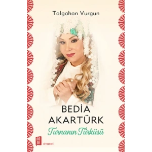Bedia Akartürk - Turnanın Türküsü