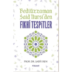 Bediüzzaman Said Nursiden Fıkhi Tespitler