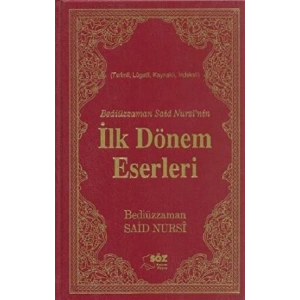 Bediüzzaman Said Nursi’nin İlk Dönem Eserleri (Çanta Boy) (Ciltli)