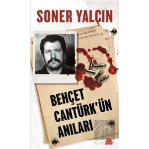 Behçet Cantürkün Anıları