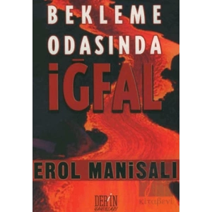 Bekleme Odasında İğfal