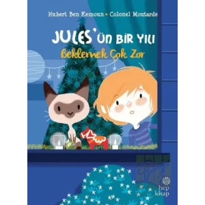 Beklemek Çok Zor - Jules’ün Bir Yılı