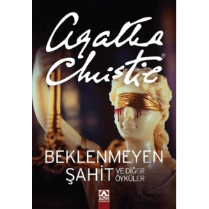 Beklenmeyen Şahit ve Diğer Öyküler