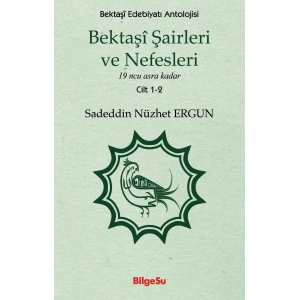 Bektaşi Şairleri ve Nefesleri