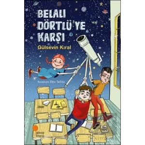 Belalı Dörtlüye Karşı