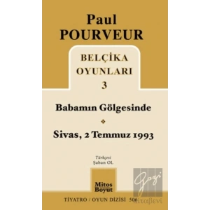 Belçika Oyunları 3 Babamın Gölgesinde Sivas - 2 Temmuz 1993
