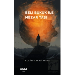 Beli Bükük ile Mezar Taşı