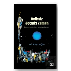 Belirsiz Geçmiş Zaman
