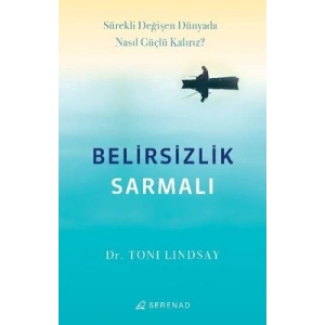 Belirsizlik Sarmalı