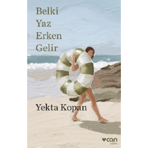 Belki Yaz Erken Gelir