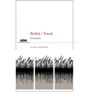 Bellek / Emek Söyleşiler