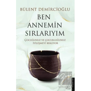 Ben Annemin Sırlarıyım