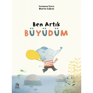 Ben Artık Büyüdüm