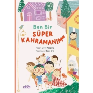 Ben Bir Süper Kahramanım