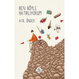 Ben Böyle Hatırlıyorum
