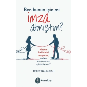 Ben Bunun İçin mi İmza Atmıştım?