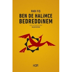 Ben de Halimce Bedreddinem KOR