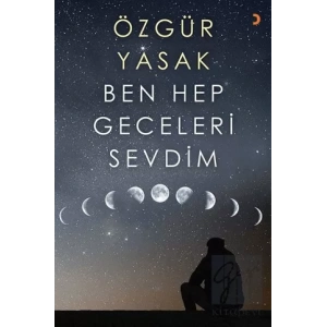 Ben Hep Geceleri Sevdim